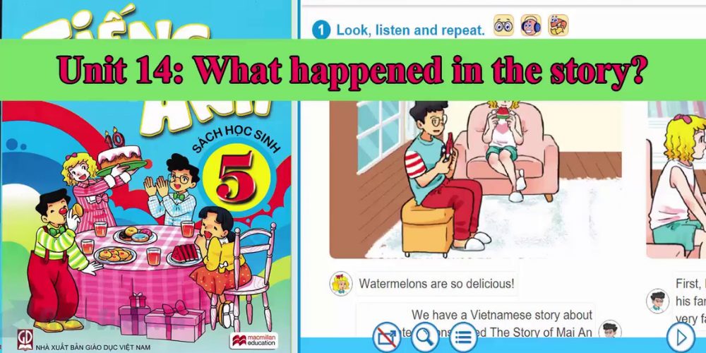 Chủ đề 14 What happened in the story?