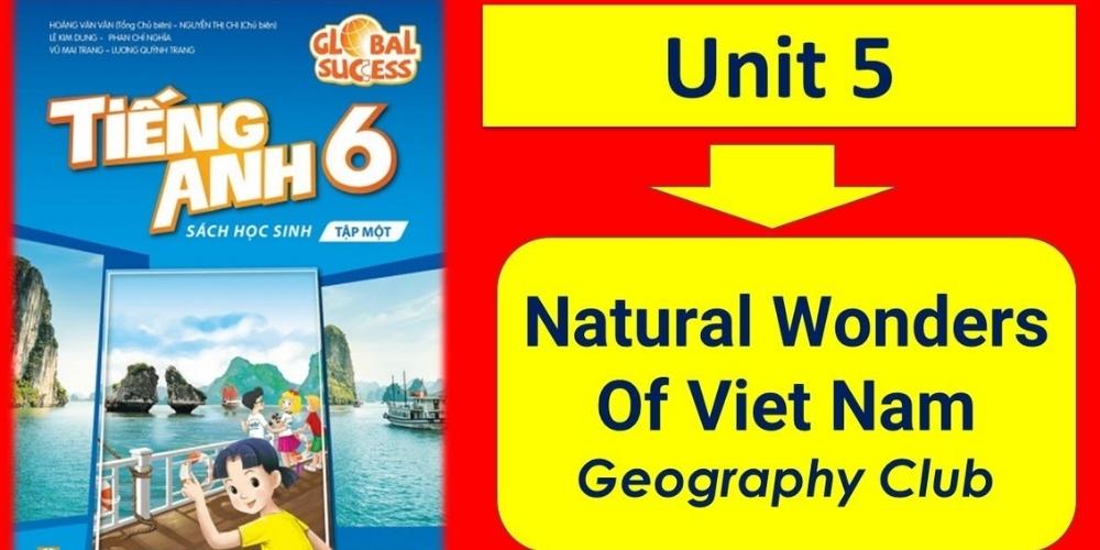 Chủ đề Natural Wonders of Viet Nam
